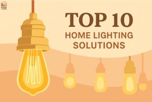 Top 10 Home Lighting Solutions